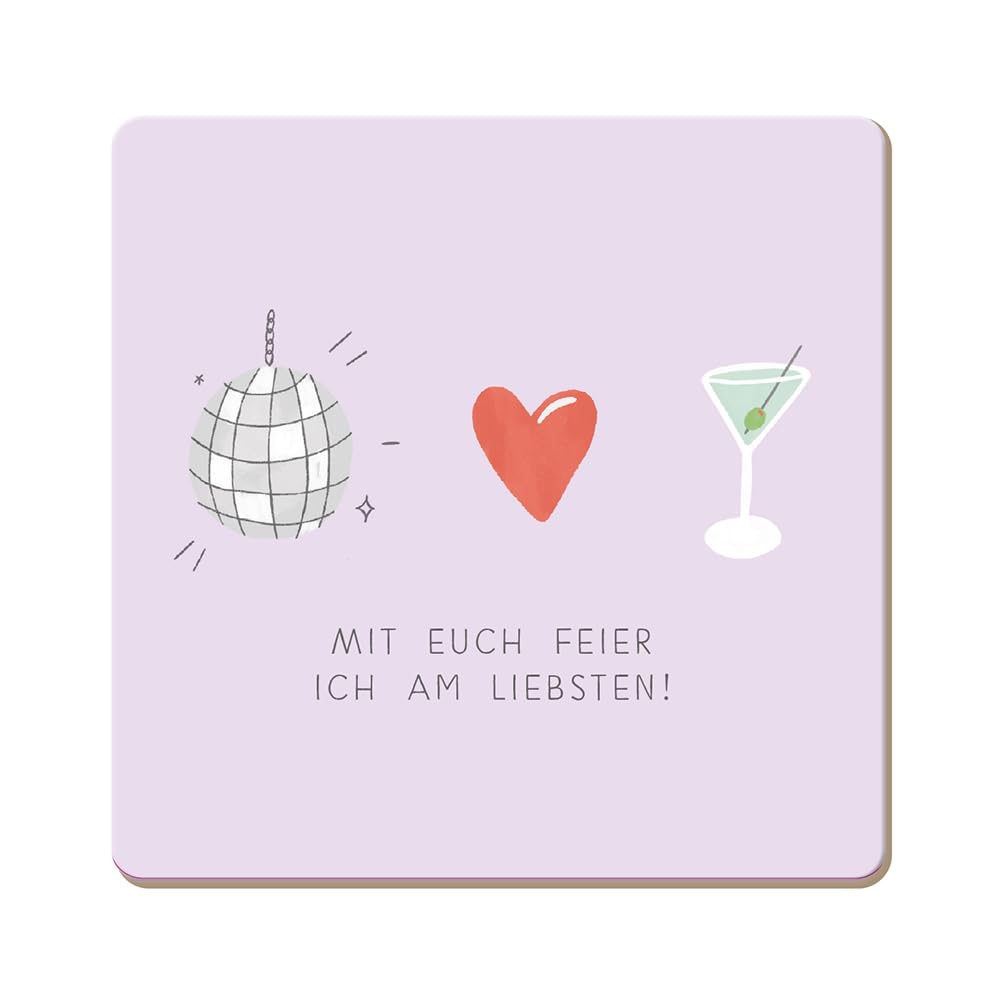 grafik-werkstatt-untersetzer-aus-kork-mit-euch-feier-ich-am-liebsten-9-5-x-9-5-c image 1
