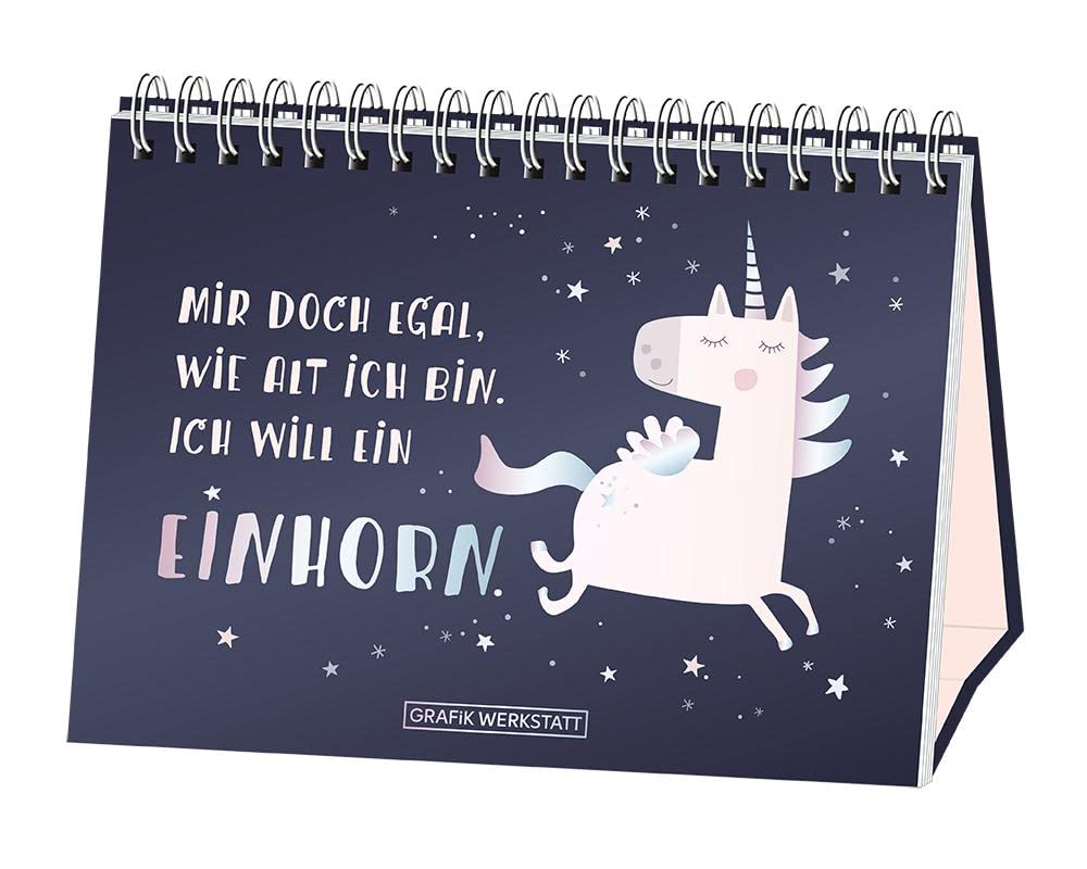 grafik-werkstatt-spiralbuch-mir-doch-egal-wie-alt-ich-bin-ich-will-ein-einhorn image 1
