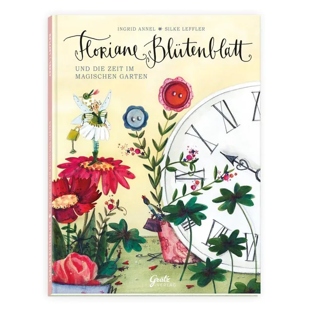 gr-tz-verlag-floriane-bl-tenblatt-und-die-zeit-im-magischen-garten-kinderbuch image 1