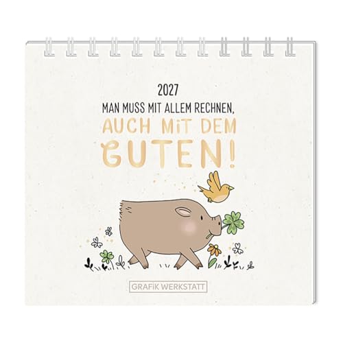 grafik-werkstatt-mini-kalender-2027-man-muss-mit-allem-rechnen-mini-kalender-mit image 2