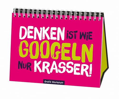 grafik-werkstatt-denken-ist-wie-googlen-nur-krasser-spiralbuch-gef-llt-mir image 7